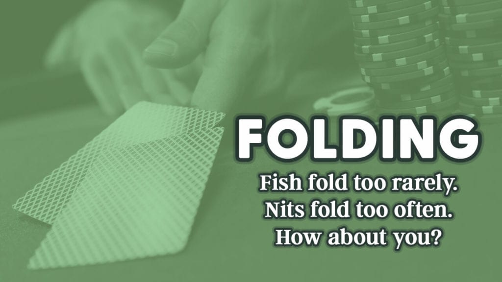 Raise Fold Poker